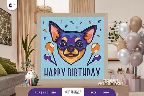 Birthday Chihuahua 3D Papercut SVG Review