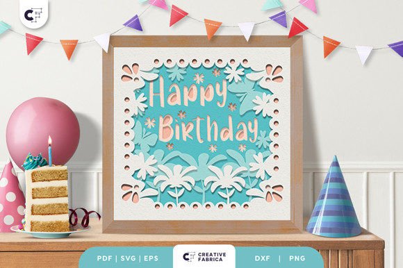 Floral Birthday 3D Light Box Paper Cut: A 3D SVG Review