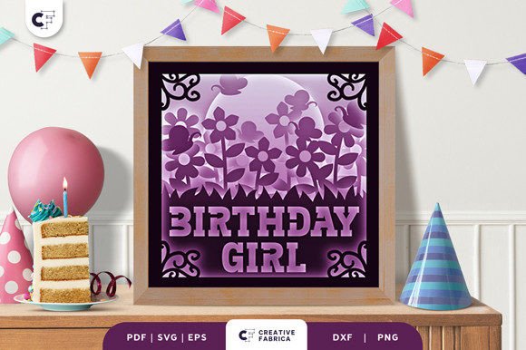 Floral Birthday Girl 3D Shadow Box SVG Review