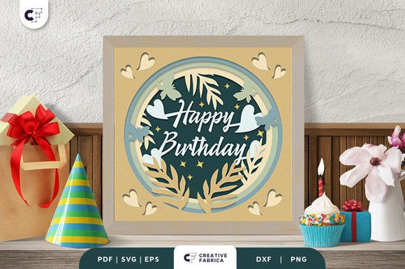 Floral Happy Birthday 3D Shadow Box SVG Review