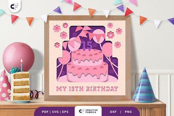 My 15th Birthday 3D Shadow Box Papercut SVG Review